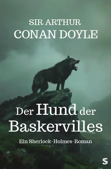 Cover von Der Hund der Baskervilles: Der Sherlock-Holmes-Klassiker als immersives Leseerlebnis